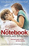 The Notebook: The love story to end all love stories by Nicholas Sparks... - Image 7