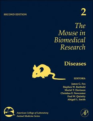 The Mouse in Biomedical Research Diseases Fox Barthold Davisson Volume 2 2e