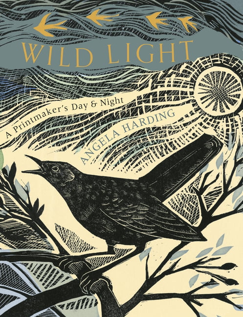 Wild Light: A printmakers day and night by Angela Harding | Hardcover | 2022 - Image 7