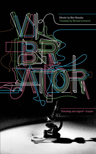 Akasaka - Vibrator  A Novel - New paperback or softback - X555z