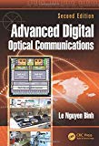 Advanced Digital Optical Communications by Le Nguyen Binh - 9781482226522