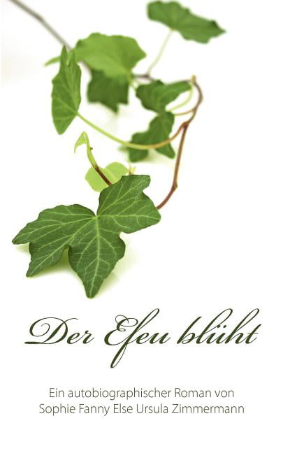 Zimmermann - Der Efeu blueht - New paperback or softback - X555z