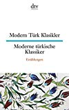 Modern Trk Klasikler Moderne trkische Klassiker Erzhlungen by Wolfgang Riemann