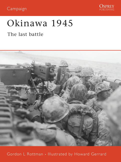 Okinawa 1945 by Gordon L. Rottman, Howard Gerrard - 9781855326071