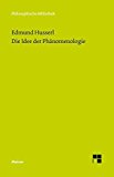 Die Idee der Phnomenologie Text nach Husserliana Band II by Edmund Husserl