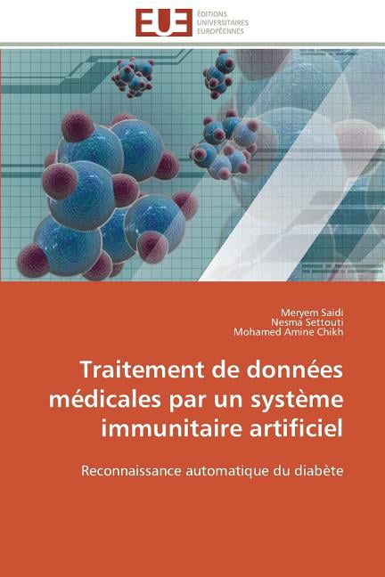 Collectif - Traitement de donnes mdicales par un systme immunitaire - X555z