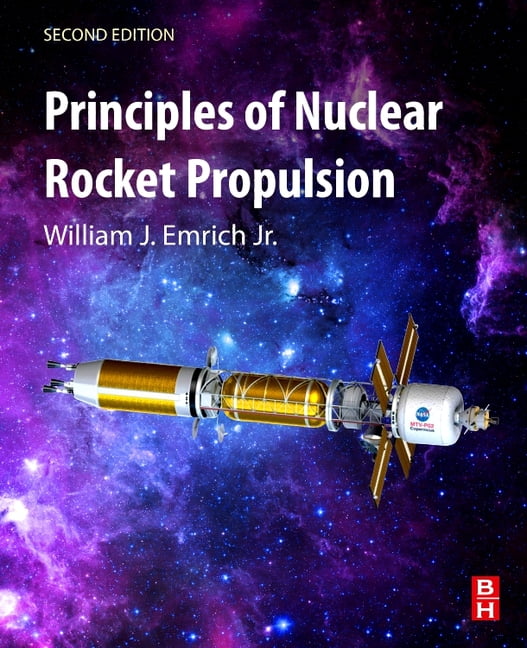 Principles of Nuclear Rocket Propulsion - 9780323900300