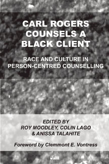 Carl Rogers Counsels a Black Client: Race and Culture in Person-Centred Counsel - Image 5