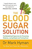 The Blood Sugar Solution by Dr Mark Hyman (Paperback Book)