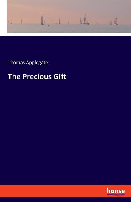 Applegate - Precious Gift - New paperback or softback - 74 - X555z