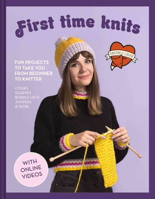 First Time Knits: Fun projects to take you from beginner to knitter, Louise, Sin - Image 9