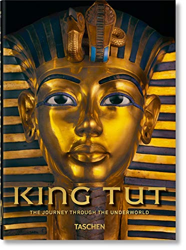 King Tut The Journey through the Underworld. 45th Ed. (Hardback Book)
