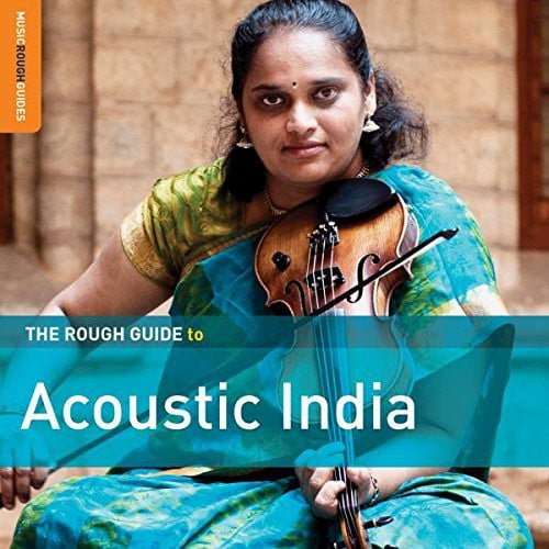 Aa.Vv. - The Rough Guide To Acoustic India