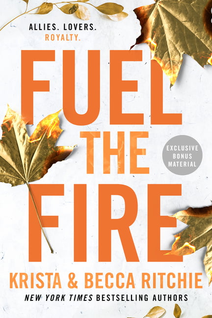 Fuel the Fire: 8 (ADDICTED SERIES) by Krista RitchieBecca Ritch (PB 2023) - Image 5