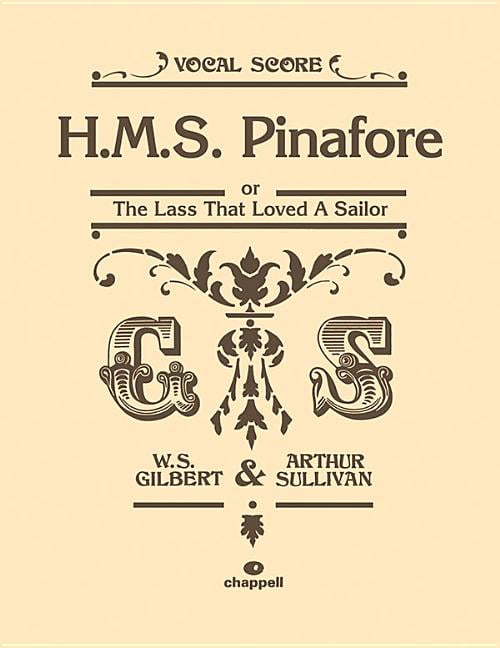 HMS Pinafore (Vocal Score)