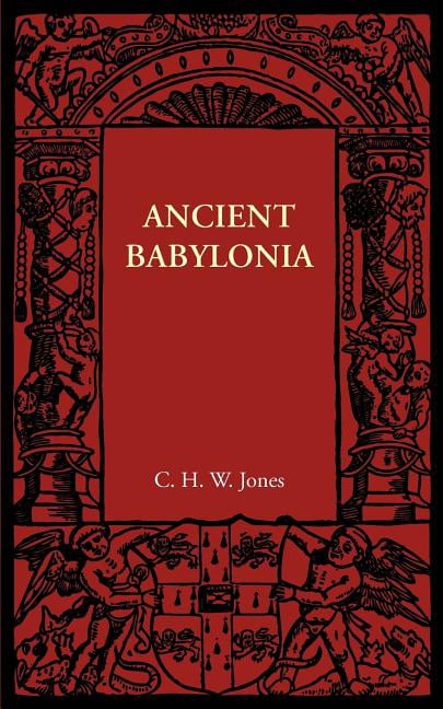 Ancient Babylonia Jones Paperback Cambridge University Press 9781107605725