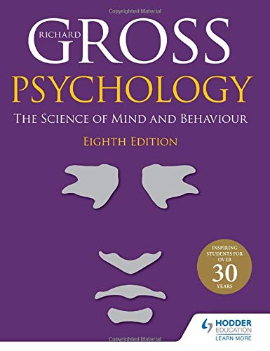 Psychology: The Science of Mind and Behaviour 8th Edition