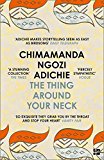 The Thing Around Your Neck
