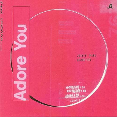 WARE, Jessie - Adore You (Record Store Day 2019) - RECORD STORE DAY 2019