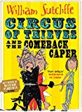 Circus of Thieves and the Comeback Caper Volume 3