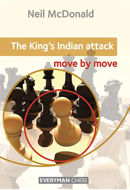 King's Indian Attack Move by Move by Neil McDonald (Paperback Book) - Image 3