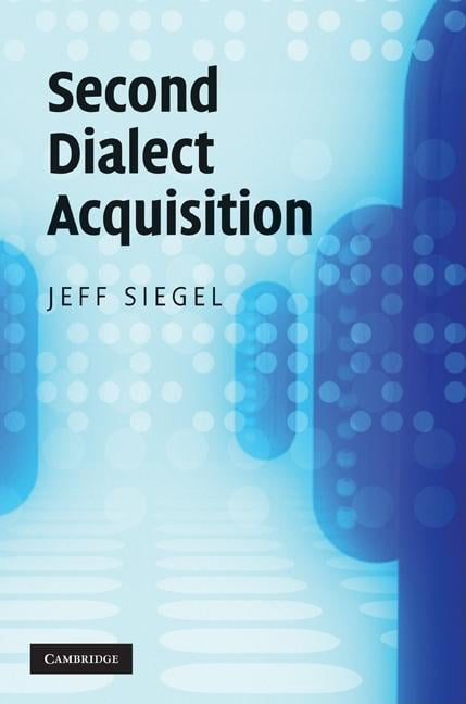 Second Dialect Acquisition - 9780521516877