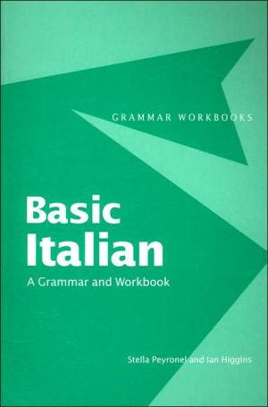 Basic Italian by Stella Peyronnel, Ian Higgins - 9780415347174