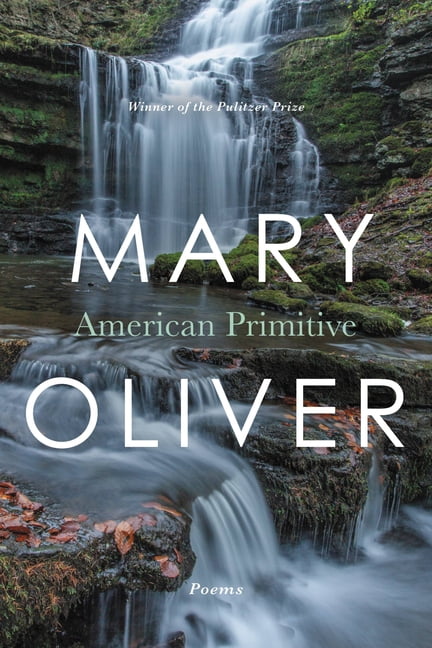 American Primitive - 0316650048, paperback, Mary Oliver