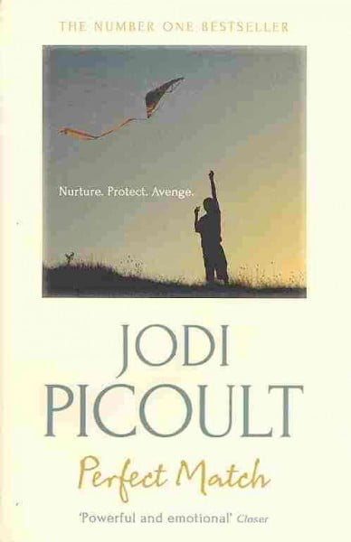 Perfect Match: the international bestseller about the... - Picoult, Jodi