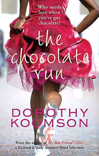 The Chocolate Run By Dorothy Koomson. 9781472261656