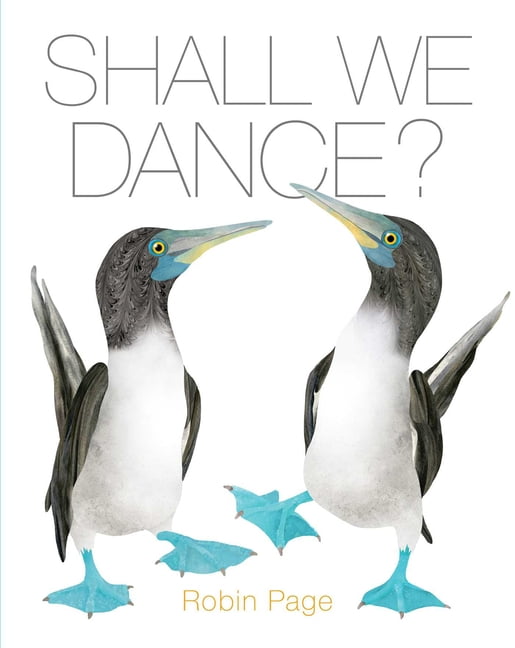 Shall We Dance? by Robin Page, Robin Page - 9781665916059