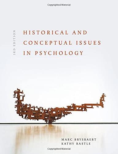 Historical and Conceptual Issues in Psychology
