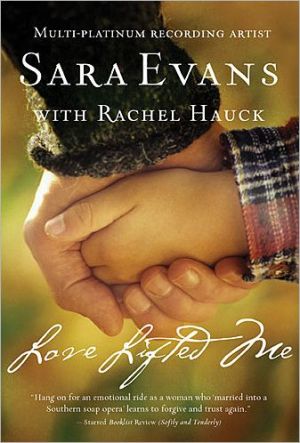 Love Lifted Me by Sara Evans, Rachel Hauck - 9781401687212