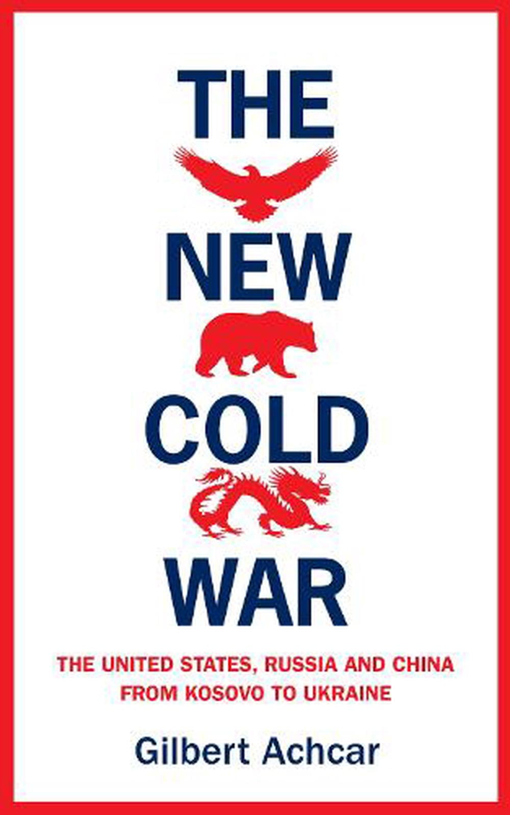 The New Cold War
