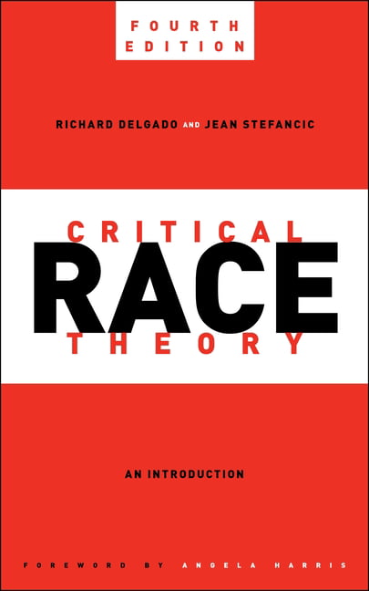 Critical Race Theory by Richard Delgado, Jean Stefancic, Ange... - - Image 2