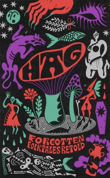 Hag : Forgotten Folktales Retold Daisy Johnson - Image 3