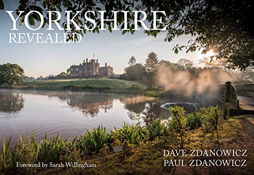 Yorkshire Revealed by Dave Zdanowicz, Paul Zdanowicz (Paperback, 2019)