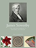 James Sowerby by Paul Henderson - 9781842465967