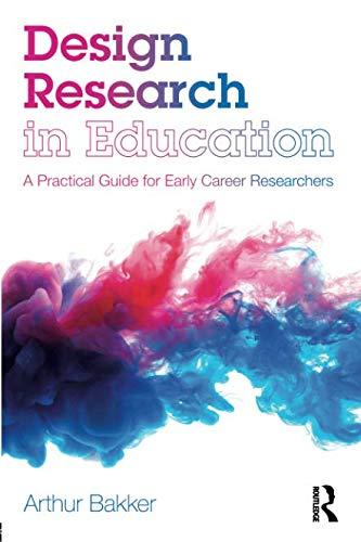 Design Research in Education by Arthur Bakker - 9781138574489