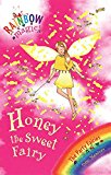Rainbow Magic: Honey The Sweet Fairy