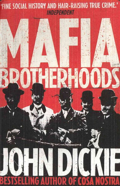 Mafia Brotherhoods