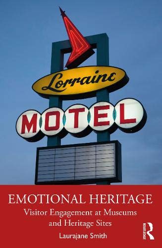 Emotional Heritage by Laurajane Smith - - Image 2