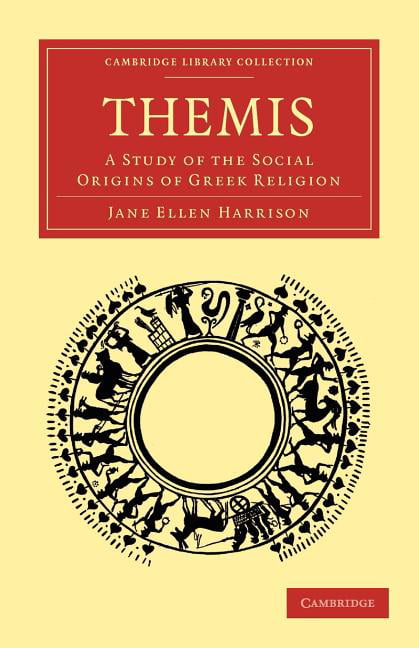 Themis A Study of the Social Origins of Greek Religion Harrison Paperback