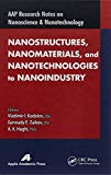 Nanostructures, Nanomaterials, and Nanotechnologies to Nanoin... - 9781926895888