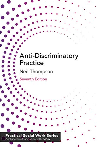 Anti-Discriminatory Practice by Neil Thompson - 9781352010947