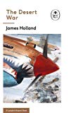 The Desert War: Book 4 of the Ladybird Expert History of the Second World War...