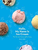 Hello, My Name Is Ice Cream by Dana Cree - - Image 3