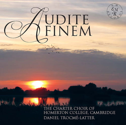 EMRCD027 Charter Choir of Homerton College, Cambridge, The, Daniel Trocme-Latter