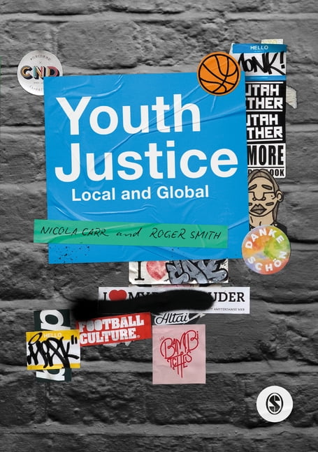 Youth Justice by Nicola Carr, Roger Smith - 9781529732597