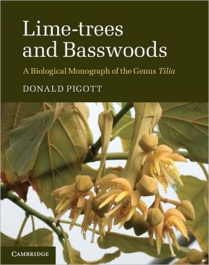 Lime-trees and Basswoods by Donald Pigott - 9780521840545